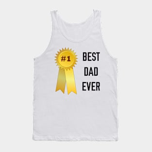 BEST DAD EVER Tank Top